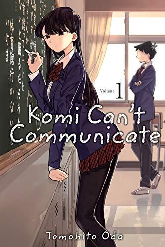 古見さんは、コミュ症です。 [Komi-san wa, Komyushō Desu.]