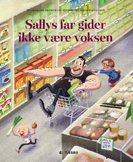 Sallys Far Gider Ikke Være Voksen