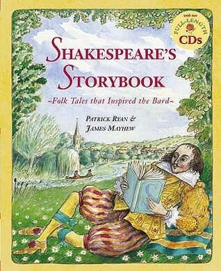 Shakespeare's Storybook: Folk Tales That Inspired the Bard