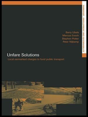 Unfare Solutions: Local Earmarked Charges to Fund Public Transport