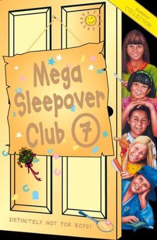 Mega Sleepover Sleepover Club 7