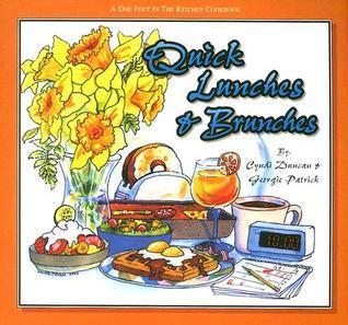 Quick Lunches & Brunches