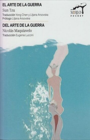 El arte de la guerra / Del arte de la guerra