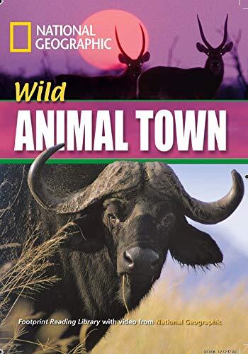 Wild Animal Town + Book with Multi-ROM: Footprint Reading Library 1600