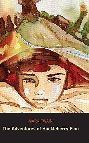 The Adventures of Huckleberry Finn: Tom Sawyer's Comrade