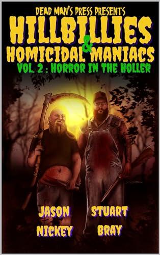 Hillbillies And Homicidal Maniacs
