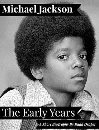 Michael Jackson - The Early Years