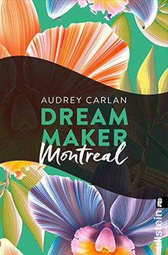 Dream Maker - Montreal (Dream Maker City 6)