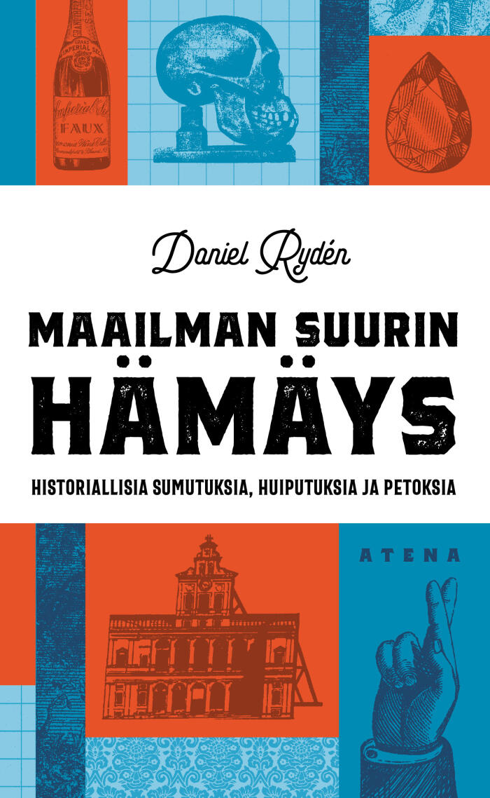 Maailman Suurin Hämärys: Historiallisia Sumutuksia, Huiputuksia ja Petoksia