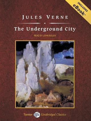 The Underground City: Library Edition: Includes eBook