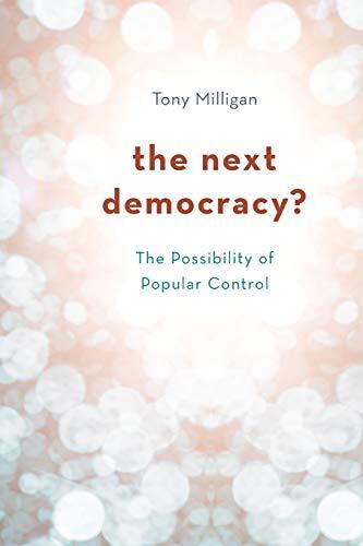 The Next Democracy ?