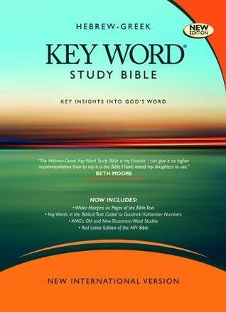 Holy Bible: Hebrew-Greek Key Word Study Bible NIV