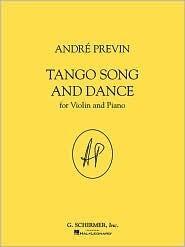Tango Song and Dance: for Violin and Piano