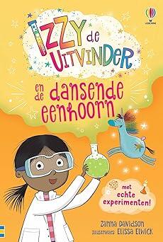 Izzy de uitvinder en de dansende eenhoorn