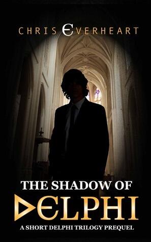 The Shadow of Delphi: A Short Delphi Trilogy Prequel