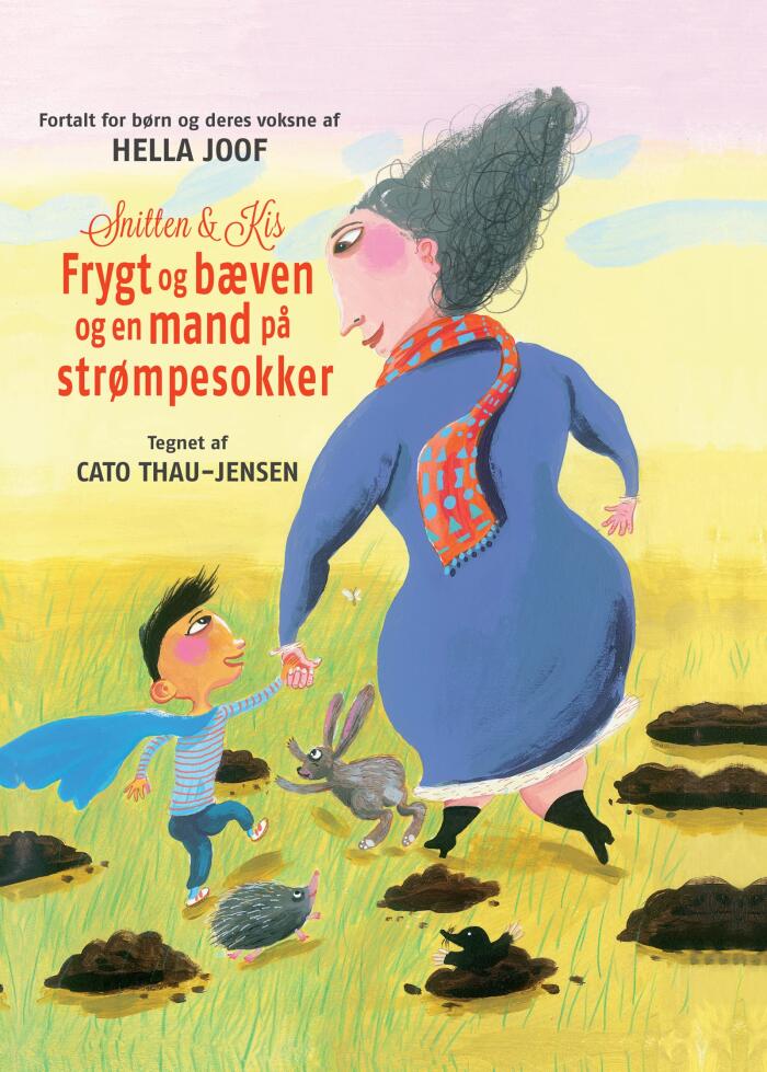 Snitten og Kis: Frygt og Bæven og en Mand på Strømpesokker