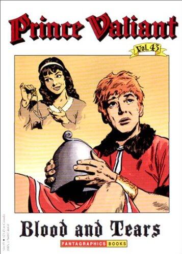 Prince Valiant, Vol. 43: Blood and Tears