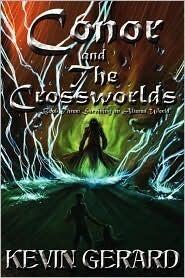 Conor and the Crossworlds, Book Three: Surviving an Altered World