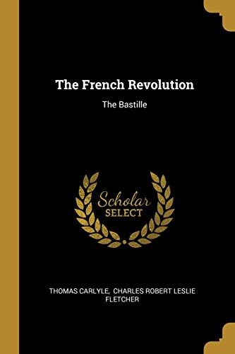 The French Revolution: The Bastille
