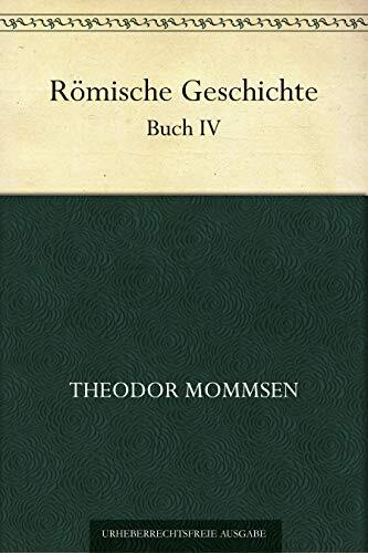 Römische Geschichte, Buch 4