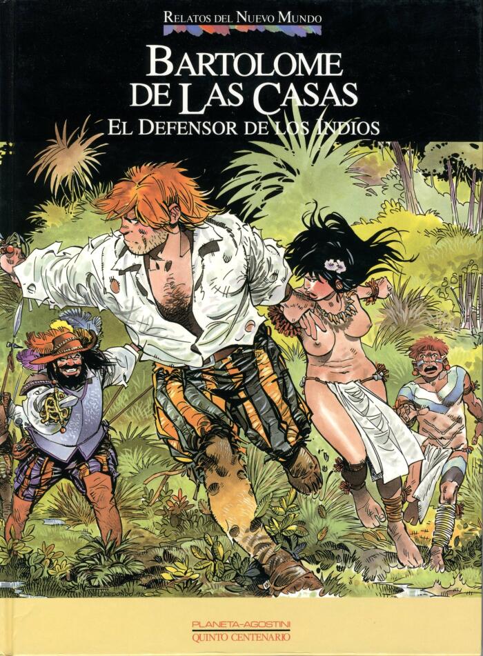 Bartolomé de las Casas. El defensor de los indios