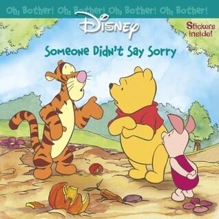 Oh, Bother!Someone Didn't Say Sorry