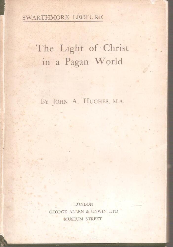 The Light of Christ in a pagan world
