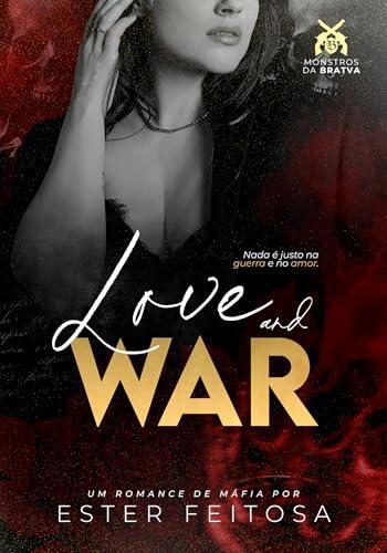 Love and War : Monstros da Bratva : O Pakhan