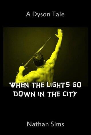 When the Lights Go Down in the City