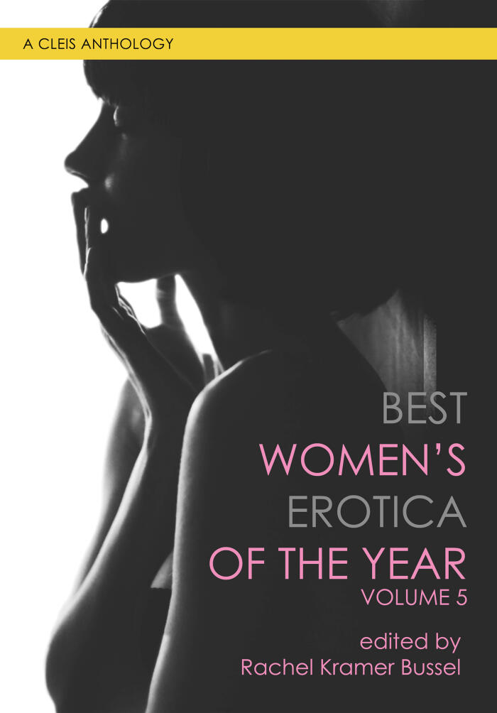 Best Women's Erotica of the Year (Vol. 5)