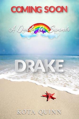 A Daddy for Summer: Drake