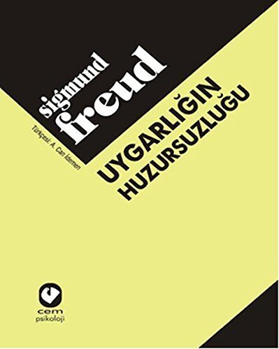 Uygarligin Huzursuzlugu