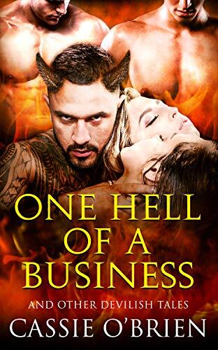 One Hell Of A Business: And Other Devilish Tales