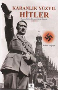 Karanlık Yüzyıl - Hitler