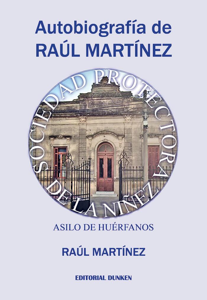 Autobiografía de Raúl Martínez