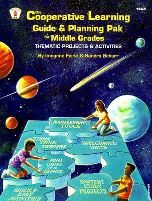 The Cooperative Learning Guide and Planning Pak for Middle Grades, Thematic Projects and Activities