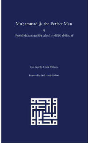 Muhammad ﷺ the Perfect Man
