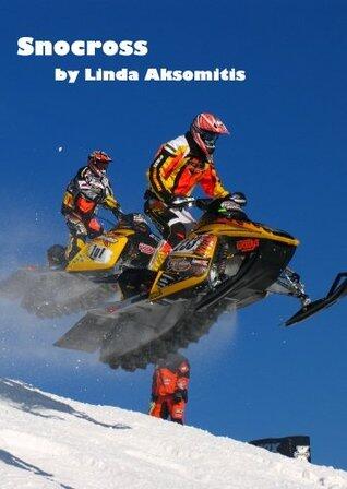 Snocross: A Winter Sports Racing Novel