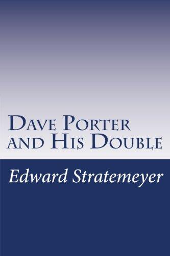 Dave Porter and His Double