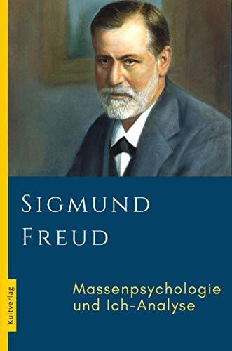 Massenpsychologie und Ich-Analyse