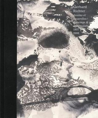 Gerhard Richter: Drawings and Watercolors, 1958-2008