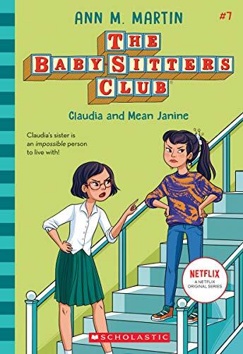 Claudia and Mean Janine : Volume 7