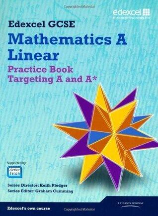 GCSE Mathematics Edexcel 2010: Spec A Practice Book Targeting A and A*