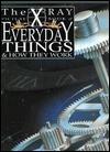 Everyday Things & How They Work