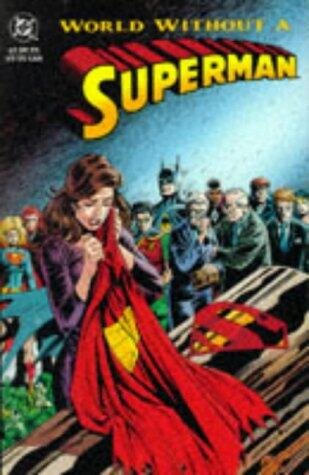 World Without a Superman