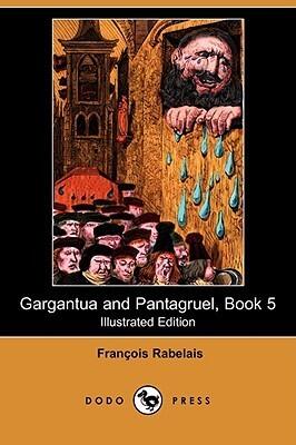 Gargantua and Pantagruel, Book 5