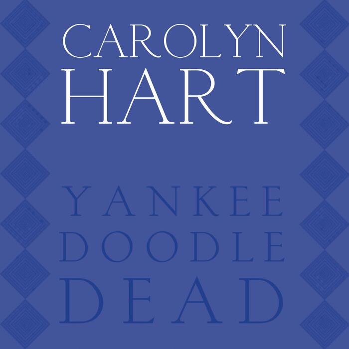 Yankee Doodle Dead: Death on Demand Mysteries, Book 10