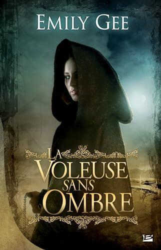 La Voleuse sans ombre (Fantasy)
