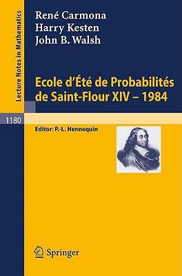 Ecole D'Ete De Probabilites De Saint Flour (XIV, 1984)