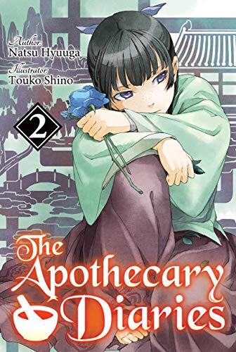 The Apothecary Diaries (Light Novel): Volume 2